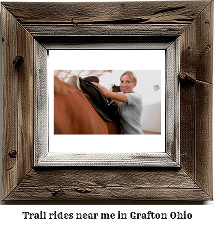 trail rides near me in Grafton, Ohio